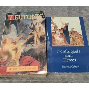 Teutonic Myth and Legend | Nordic Gods‎ and Heroes (Paperback) Book